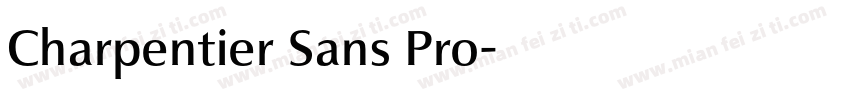 Charpentier Sans Pro字体转换
